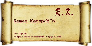 Remes Katapán névjegykártya
